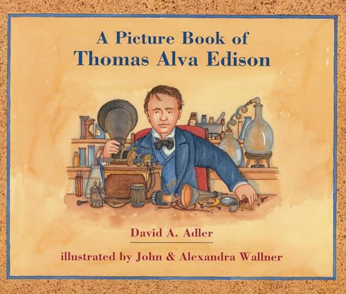 A Picture Book of Thomas Alva Edison (Picture Book Biography)