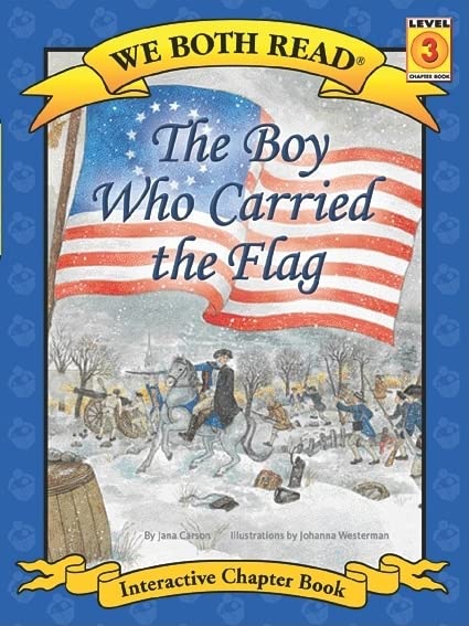 We Both Read-The Boy Who Carried the Flag (Pb) (We Both Read: Level 3 (Paperback)) - 4834