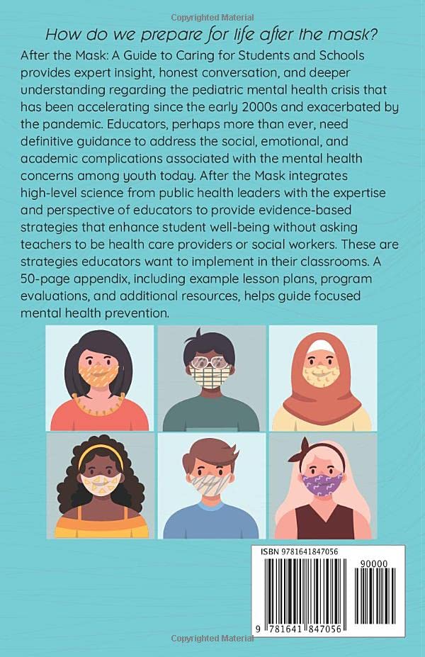 After The Mask: A Guide to Caring for Students and Schools