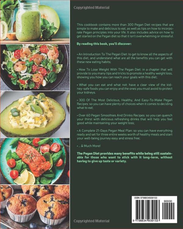 Pegan Diet Cookbook: Discover the Hybrid Between Paleo and Vegan Diet. Delightful Pegan Recipes That Will Help You to Improve Your Overall Health and Prevent Conditions | Including 21-Day Meal Plan - 7241