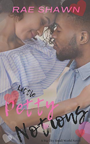 Little Petty Notions (Big City Small World)
