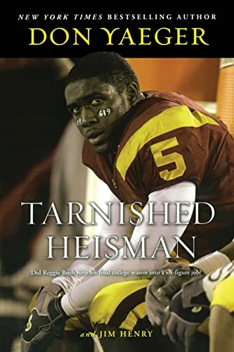 Tarnished Heisman: Did Reggie Bush Turn His Final College Season into a Six-Figure Job?