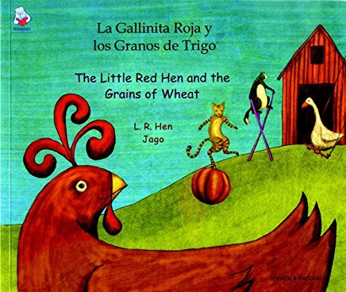 Mantra Lingua The Little Red Hen and The Grains of Wheat, Spanish and English
