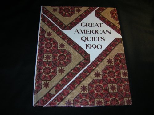 Great American Quilts 1990