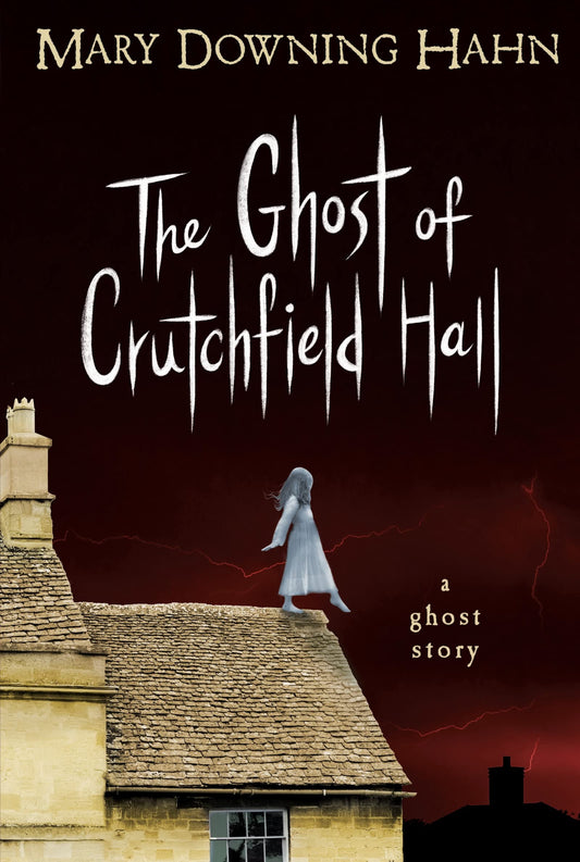 The Ghost of Crutchfield Hall - 6937