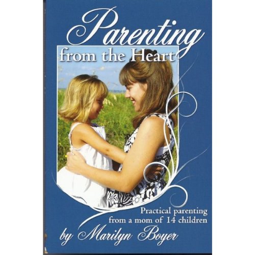 Parenting From the Heart
