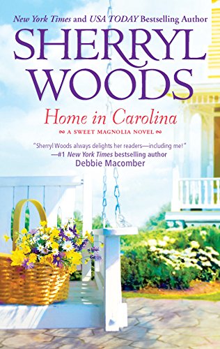 Home in Carolina (The Sweet Magnolias)