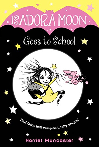 Isadora Moon Goes to School - 3143