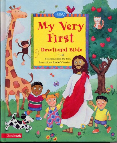My Very First Devotional Bible: Selections from the New International Reader's Version