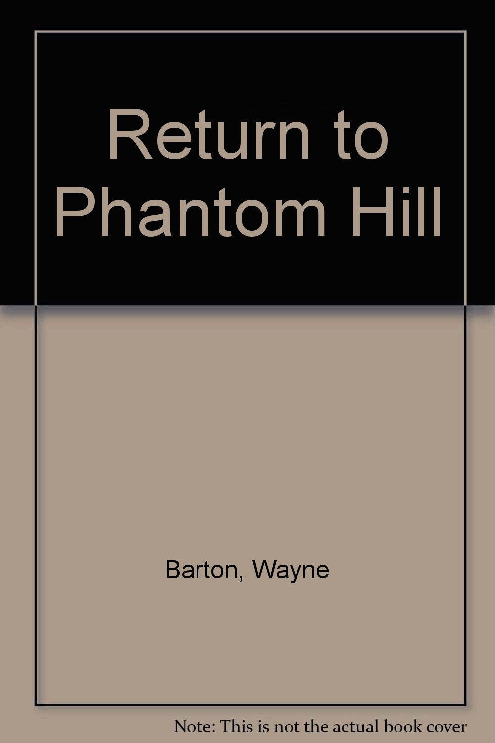 Return to Phantom Hill