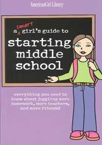 A Smart Girls Guide to Starting Middle School