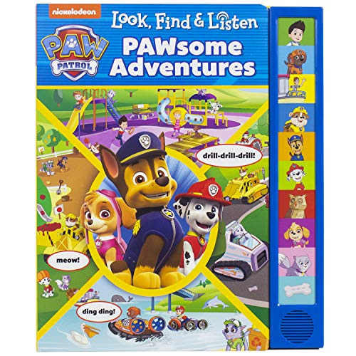 Nickelodeon - PAW Patrol - Look, Find, and Listen PAWsome Adventures Sound Book - PI Kids (Look and Find)