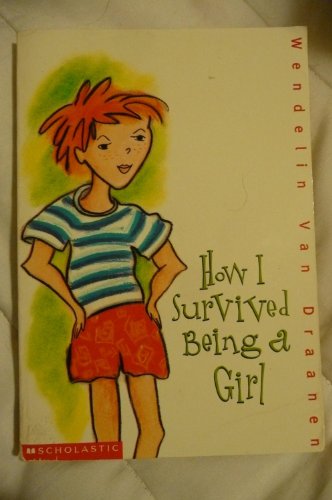 How I Survived Being a Girl