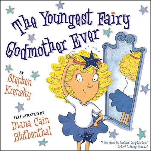 The Youngest Fairy Godmother Ever