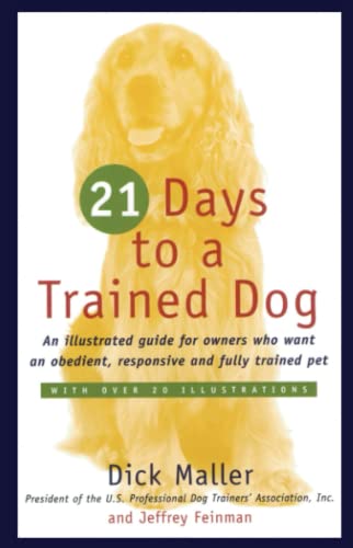 Twenty One Days to a Trained Dog