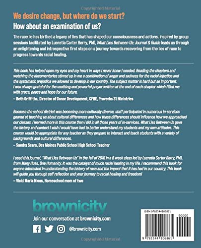 What LIES Between Us Journal & Guide: Fostering First Steps Toward Racial Healing
