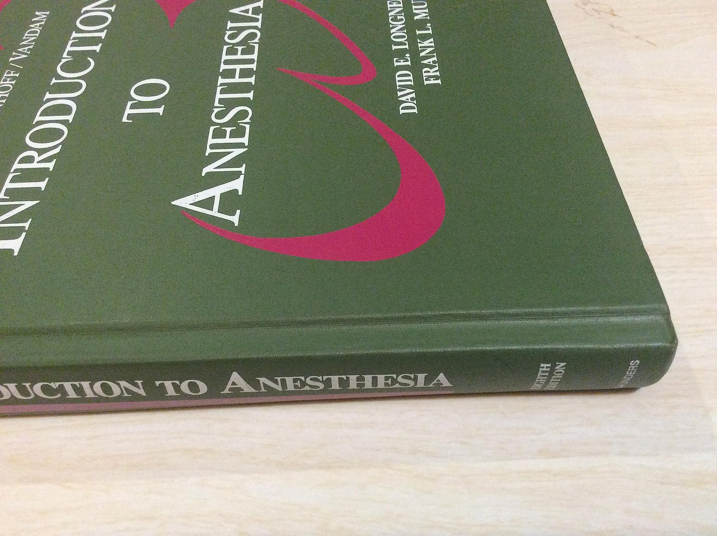 Introduction to Anesthesia: Dripps/Eckenhoff/Vandam