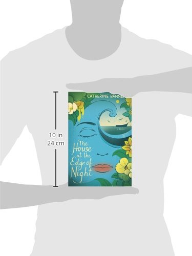 The House at the Edge of Night: A Novel