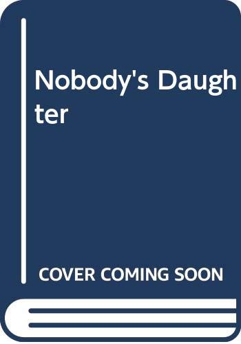 Nobody's Daughter