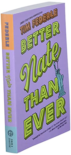 Better Nate Than Ever