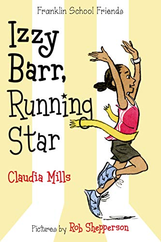Izzy Barr, Running Star (Franklin School Friends, 3)