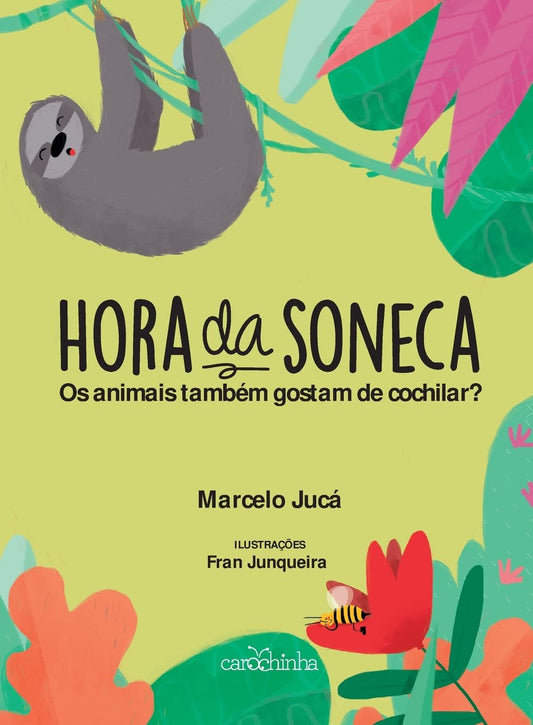 Hora da soneca (Portuguese Edition)