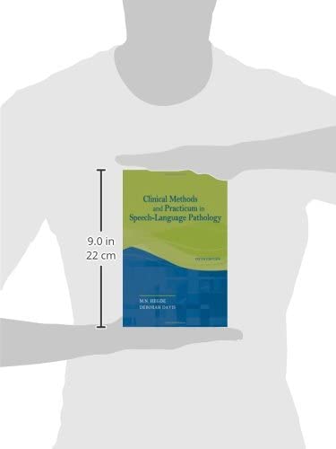 Clinical Methods and Practicum in Speech-Language Pathology