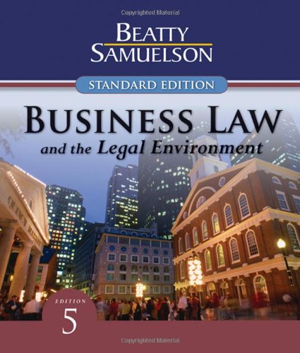 Business Law and the Legal Environment, Standard Edition