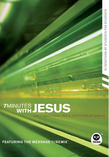 7 Minutes with Jesus: Daily Devotions for a Deeper Relationship (7 Minutes Series)