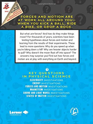 Forces and Motion Investigations (Key Questions in Physical Science (Alternator Books ® ))