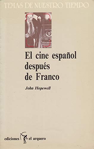 El Cine Espanol Despues de Franco