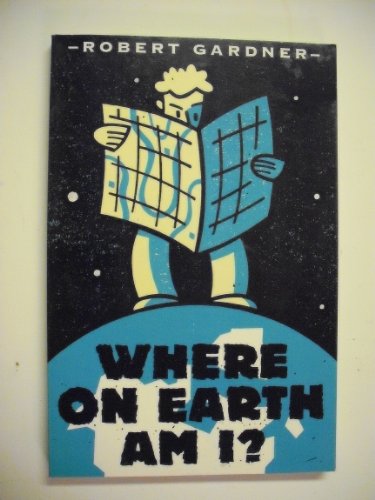 Where on Earth Am I?