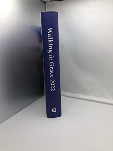 Walking in Grace 2022 Daily Devotions to Draw You Closer to God