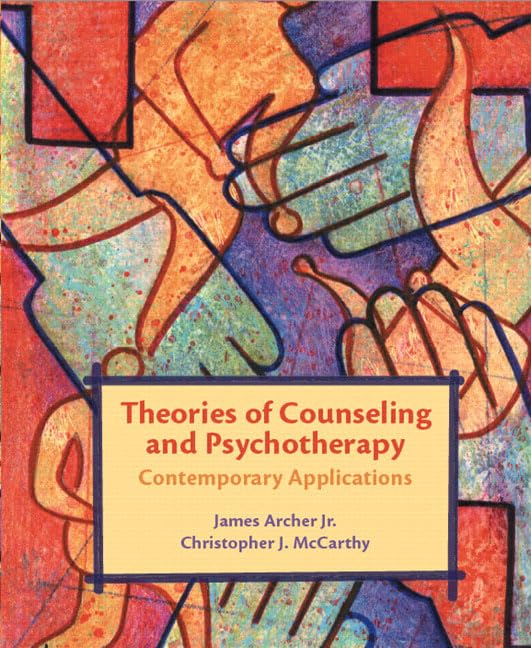 Theories of Counseling And Psychotherapy: Contemporary Applications