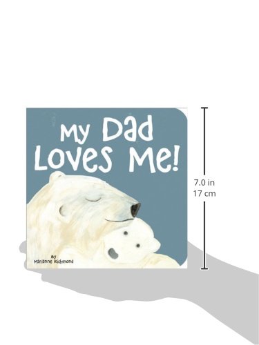 My Dad Loves Me! (Marianne Richmond)