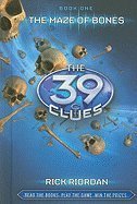 The Maze of Bones (39 Clues, No. 1) By Rick Riordan