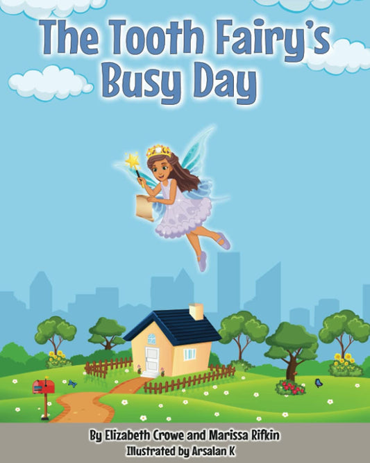 The Tooth Fairy's Busy Day