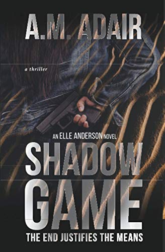 Shadow Game (The Elle Anderson Series)