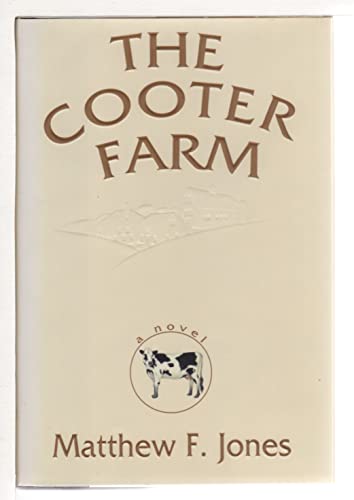 The Cooter Farm: A Novel