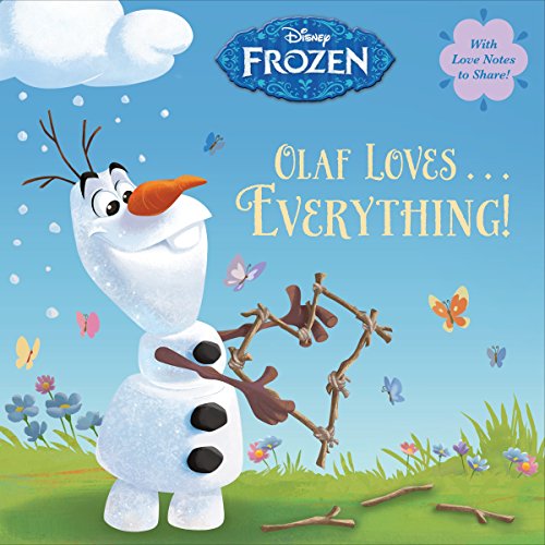 Olaf Loves . . . Everything! (Disney Frozen) (Pictureback(R))