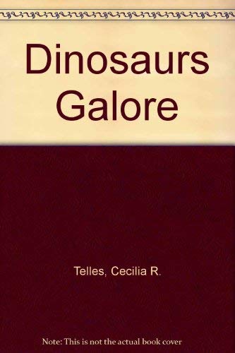Dinosaurs Galore