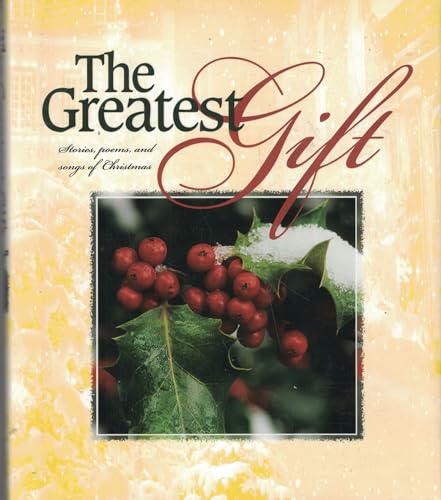 The Greatest Gift