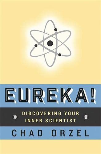Eureka: Discovering Your Inner Scientist - 6377