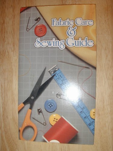 Fabric Care & Sewing Guide (Pull Chart) - 6730