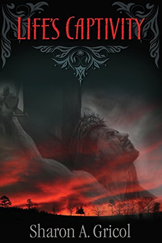 Life's Captivity - 1325