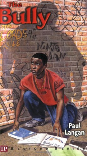 The Bully (Bluford High Series #5) - 4009