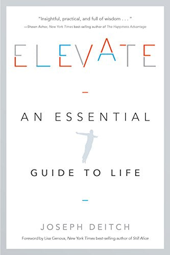 Elevate: An Essential Guide to Life