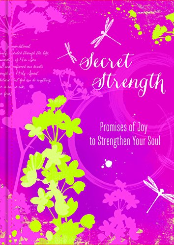 Secret Strength: Promises of Joy to Strengthen Soul (Pocket Inspirations)
