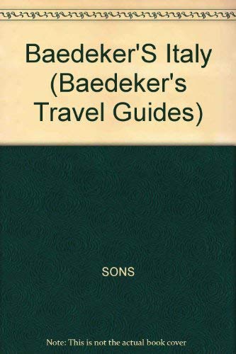 Baedeker Italy/Includes Map (Baedeker's Travel Guides)