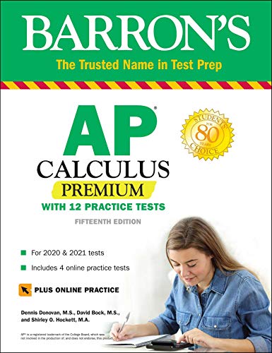 AP Calculus Premium: With 12 Practice Tests (Barron's Test Prep) - 636
